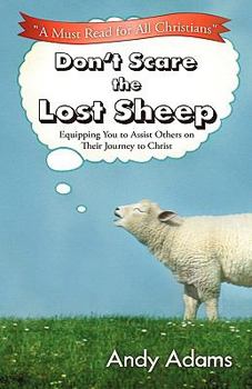 Paperback Don't Scare the Lost Sheep Book