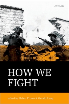 Hardcover How We Fight: Ethics in War Book