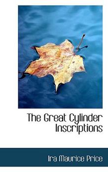 Paperback The Great Cylinder Inscriptions Book