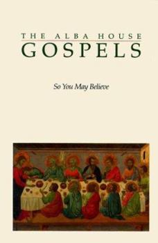 Paperback Alba House Gospels-OE-Large: So You May Believe Book