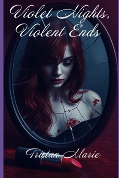 Paperback Violet Nights, Violent Ends Book