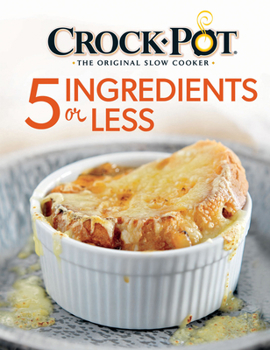 Spiral-bound Crockpot 5 Ingredients or Less Cookbook Book