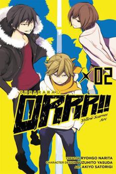 Paperback Durarara!! Yellow Scarves Arc, Vol. 2 Book