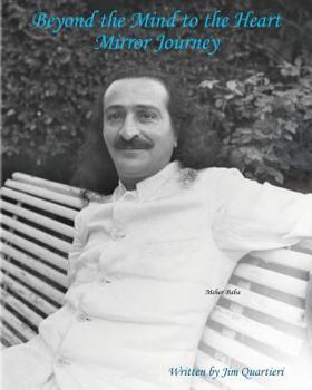 Paperback Beyond the Mind to the Heart - Mirror Journey Book