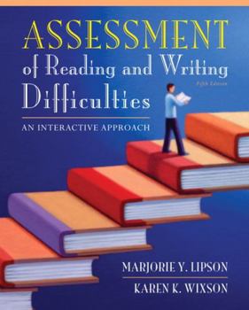 Hardcover Assessment of Reading and Writing Difficulties: An Interactive Approach Book