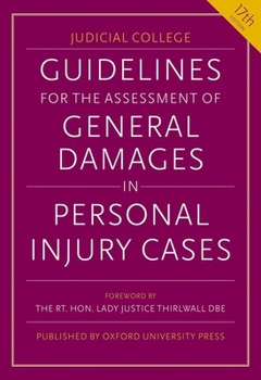 Paperback Guidelines for the Assessment of General Damages in Personal Injury Cases Book