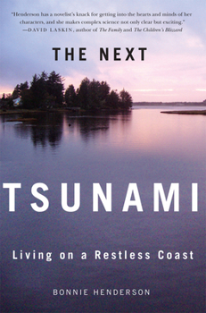 Paperback The Next Tsunami: Living on a Restless Coast Book