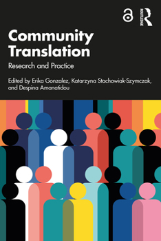 Paperback Community Translation: Research and Practice Book