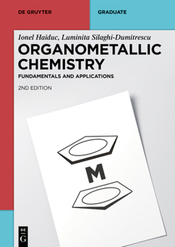 Paperback Organometallic Chemistry: Fundamentals and Applications Book