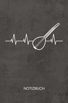 NOTIZBUCH A5 Dotted: Türkischer Gitarrist Notizheft GEPUNKTET 120 Seiten - Saz Notizblock Baglama Skizzenbuch - Musikinstrumente Geschenk für Musiker Sänger Instrumentalist (German Edition)