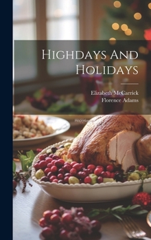 Hardcover Highdays And Holidays Book