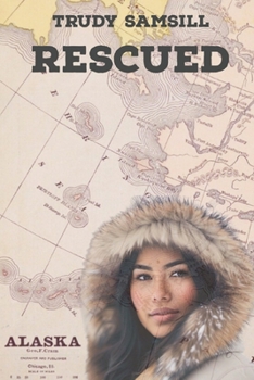 Paperback Rescued: Alaska's Aleutian Island Series Book