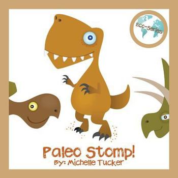 Paperback Paleo Stomp: A Jurassic Stompin' Jive Book