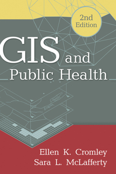 Hardcover GIS and Public Health Book