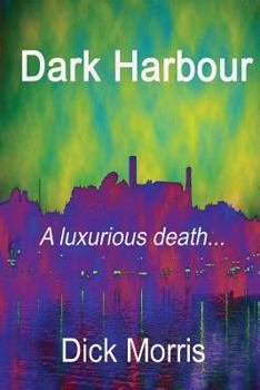 Paperback Dark Harbour: A Pierre Labbac story Book