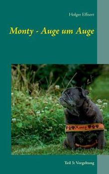 Paperback Monty - Auge um Auge: Teil 3: Vergeltung [German] Book