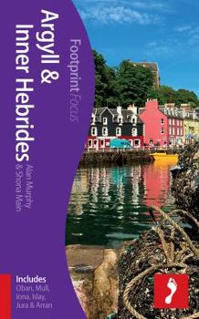 Paperback Argyll & Inner Hebrides Footprint Focus Guide Book