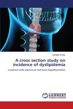 Paperback A cross section study on incidence of dyslipidemia Book