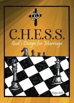 Paperback C. H. E. S. S.: God's Design for Marriage Book
