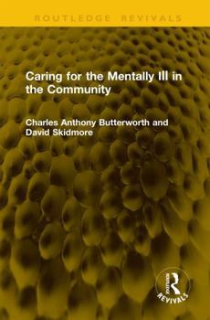 Hardcover Caring for the Mentally Ill in the Community Book