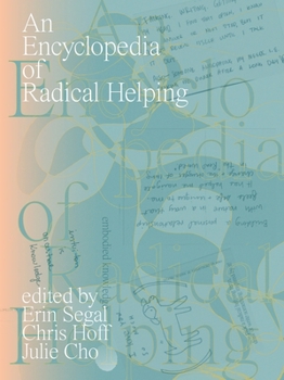 Paperback An Encyclopedia of Radical Helping Book