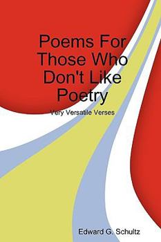 Paperback Poems for Those Who Don't Like Poetry Book