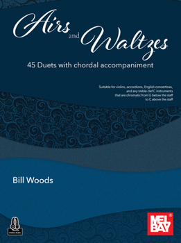 Paperback Airs and Waltzes: 45 Duets with Chordal Accompaniment Book