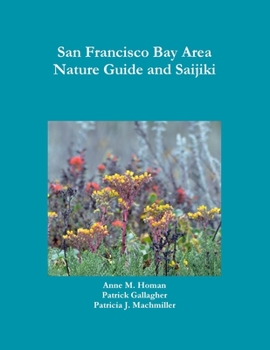 Paperback San Francisco Bay Area Nature Guide and Saijiki Book