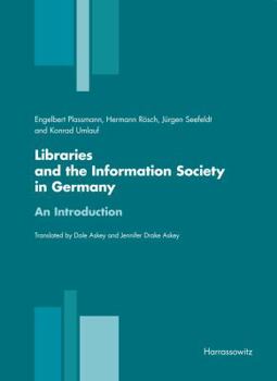 Paperback Libraries and the Information Society in Germany: An Introduction [German] Book