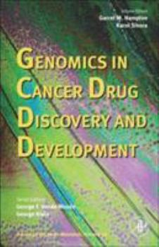 Hardcover Advances in Cancer Research: Genomics in Cancer Drug Discovery and Development Volume 96 Book