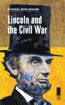 Hardcover Lincoln and the Civil War Book