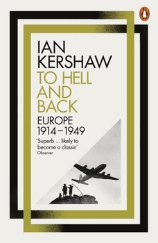 Paperback To Hell and Back: Europe, 1914-1949 Book