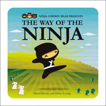 Hardcover Ninja Cowboy Bear Presents the Way of the Ninja Book