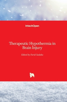 Hardcover Therapeutic Hypothermia in Brain Injury Book