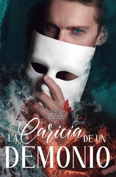Paperback La caricia de un demonio [Spanish] Book
