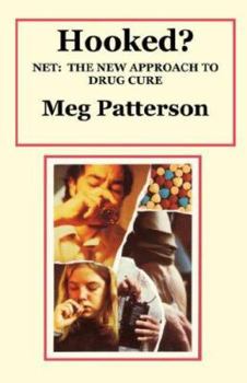 Paperback Hooked?: Net: the New Approach to Drug Cure Book