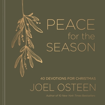 Hardcover Peace for the Season: 40 Devotions for Christmas Book