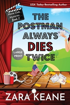 Paperback The Postman Always Dies Twice (Movie Club Mysteries, Book 2): Large Print Edition [Large Print] Book