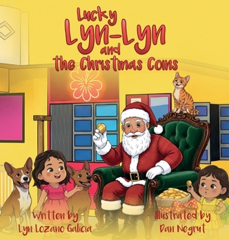Hardcover Lucky Lyn-Lyn and the Christmas Coins Book