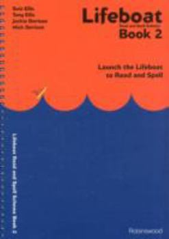 Lifeboat: Launch the Lifeboat to Read and Spell, #2 - Book #2 of the Lifeboat: Launch the Lifeboat to Read and Spell