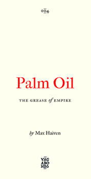 Paperback Palm Oil: The Grease of Empire Volume 4 Book