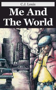 Paperback Me and the World: Sequel To: In Search of Greener Pastures Book