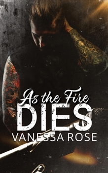 Paperback As the Fire Dies Book