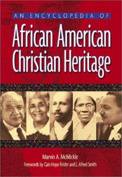 Hardcover An Encyclopedia of African American Christian Heritage Book