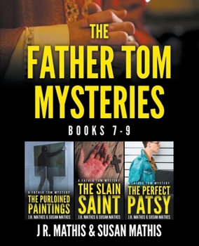The Father Tom Mysteries: Books 7-9 - Book  of the Father Tom