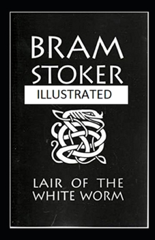 Paperback The Liar Of The White Worm Illustrated Book