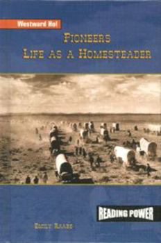 Library Binding Pioneers: Life as a Homesteader Book