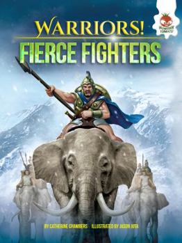Fierce Fighters - Book  of the Warriors!