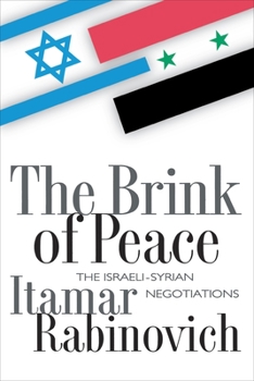 Paperback The Brink of Peace: The Israeli-Syrian Negotiations Book