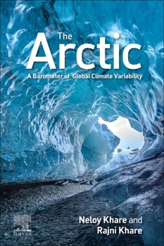 Paperback The Arctic: A Barometer of Global Climate Variability Book